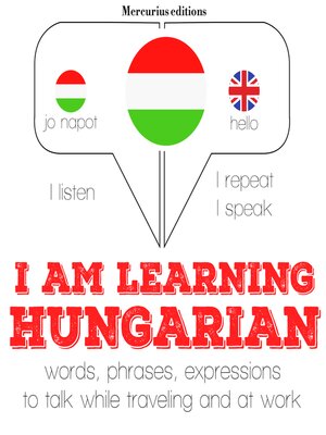 cover image of I Am Learning Hungarian